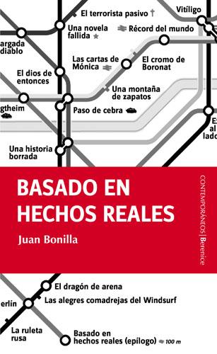 BASADO EN HECHOS REALES | 9788493504793 | BONILLA GAGO, JUAN