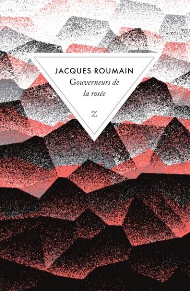 GOUVERNEURS DE LA ROSÉE | 9782843046636 | ROUMAIN, JACQUES