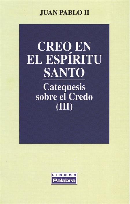 CREO EN EL ESPÍRITU SANTO | 9788482391083 | JUAN PABLO II