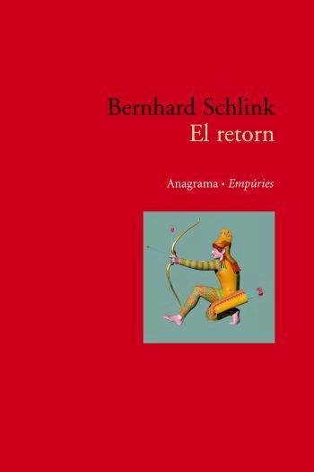 EL RETORN | 9788497872744 | BERNHARD SCHLINK