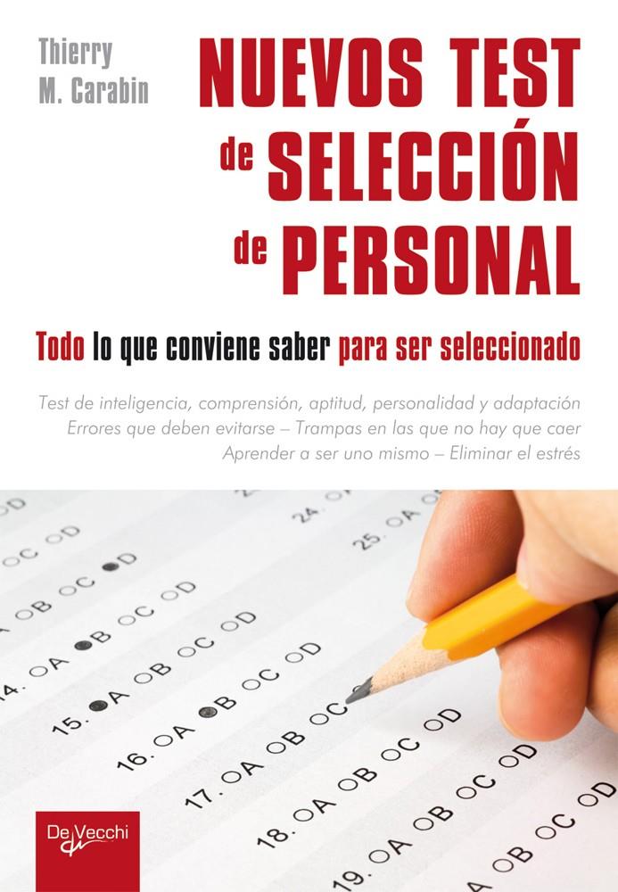 NUEVOS TEST DE SELECCIÓN DE PERSONAL | 9788431512774 | CARABIN, THIERRY M