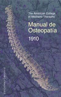 MANUAL DE OSTEOPATIA 1910 | 9788497770194 | MECHANO THERAPHY, AMERICAN COLLEG