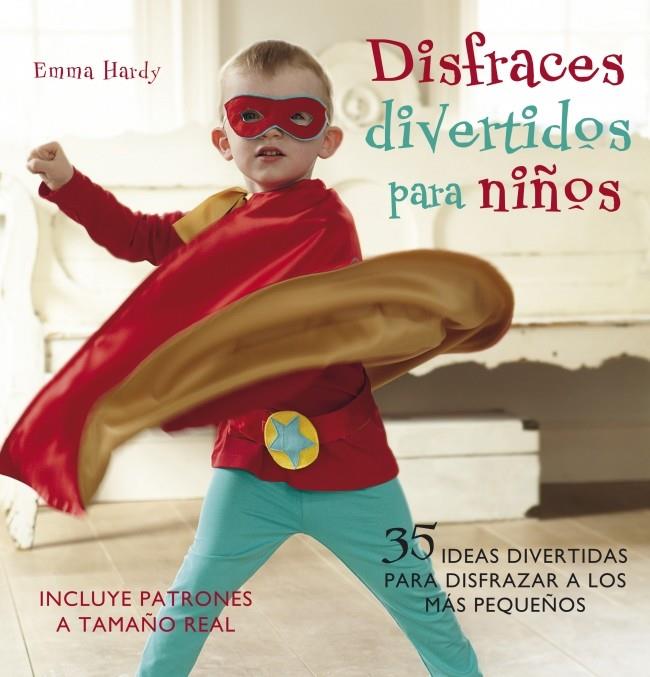DISFRACES DIVERTIDOS PARA NIÑOS | 9788425345814 | HARDY,EMMA