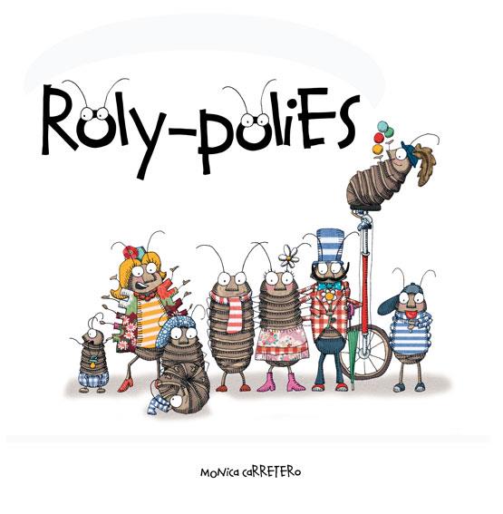ROLY-POLIES | 9788493824013 | CARRETERO, MÓNICA