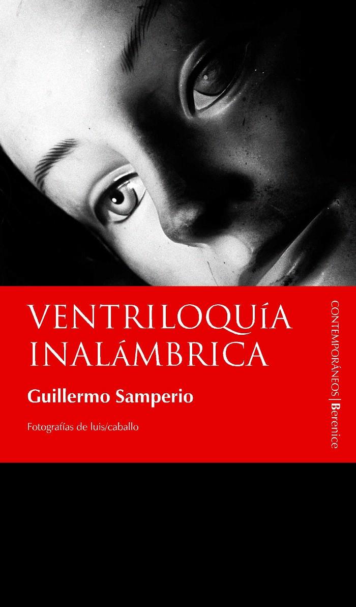 VENTRILOQUÍA | 9788496756281 | SAMPERIO GÓMEZ, LUIS GUILLERMO