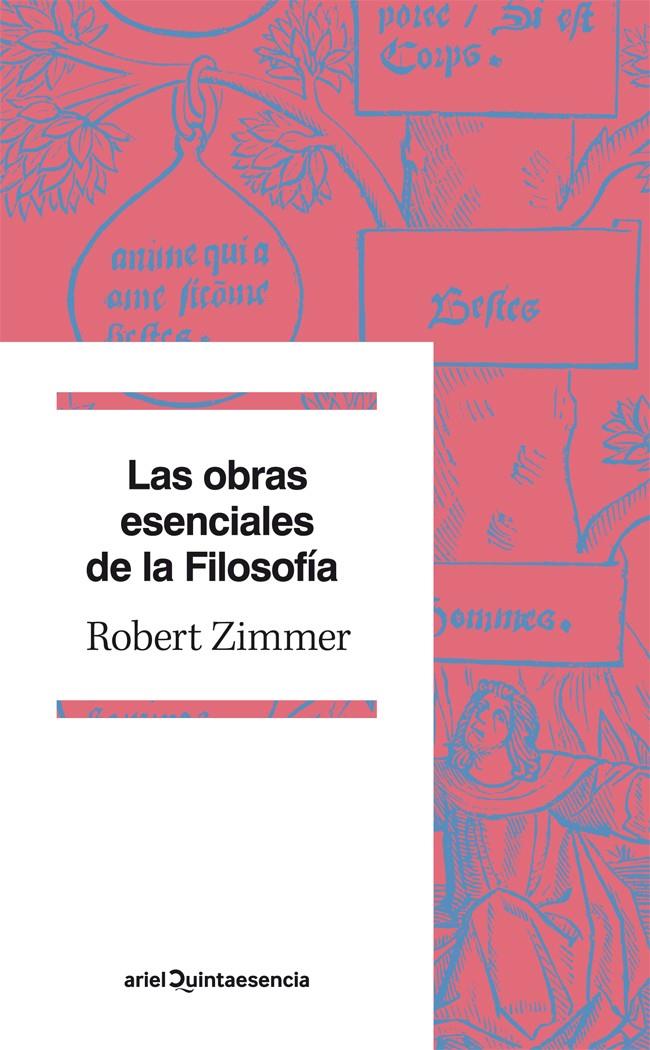 LAS OBRAS ESENCIALES DE LA FILOSOFÍA | 9788434401495 | ROBERT ZIMMER