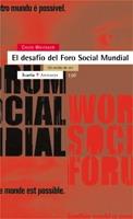 EL DESAFÍO DEL FORO SOCIAL MUNDIAL | 9788474268355 | WHITAKER, CHICO