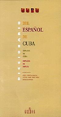 DICCIONARIO DEL ESPAÑOL DE CUBA. | 9788424922757 | HAENSCH, GÜNTHER/WERNER, REINHOLD