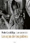 LOS OJOS DE LOS POBRES | 9788483077085 | PERE CASALDÀLIGA/JOAN GUERRERO PERUGA