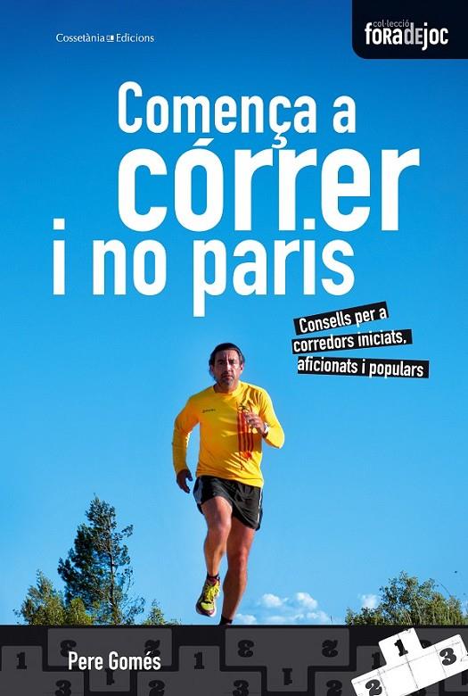 COMENÇA A CÓRRER I NO PARIS | 9788490340158 | GOMÉS, PERE