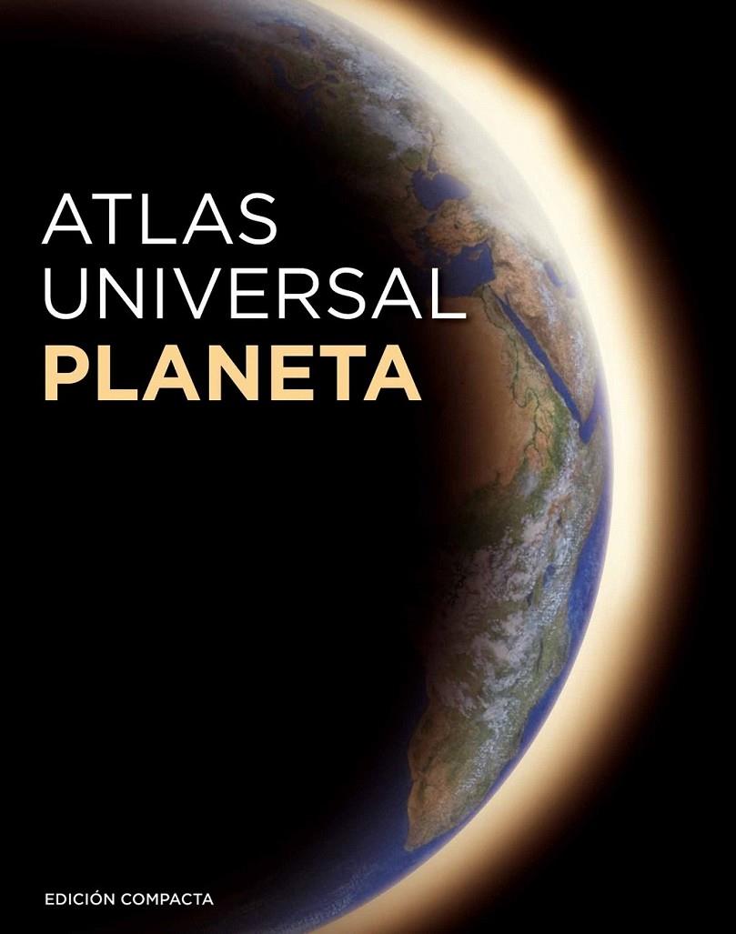 ATLAS UNIVERSAL PLANETA 1:5.000.000 | 9788408086956 | AA. VV.