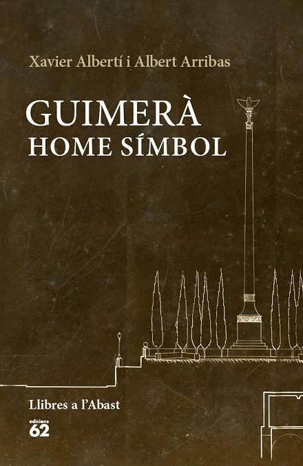 GUIMERÀ: HOME SÍMBOL | 9788429774993 | XAVIER ALBERTÍ GALLART/ALBERT ARRIBAS QUERALT