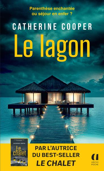   Club de lecture Jaime le noir 119 :  " Le lagon " de Catherine Cooper - 
