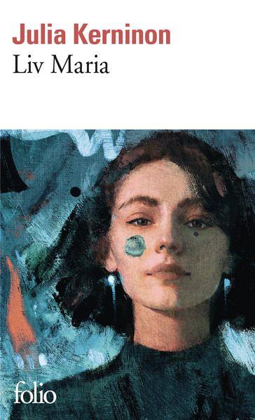 Cercle littéraire :  "Liv Maria" de Julia Kerninon - 