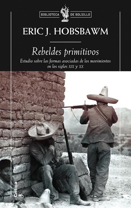 REBELDES PRIMITIVOS | 9788498921120 | ERIC J. HOBSBAWM