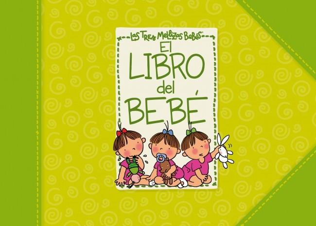 EL LIBRO DEL BEBÉ DE LAS TRES MELLIZAS | 9788448830946 | CAPDEVILA,ROSER