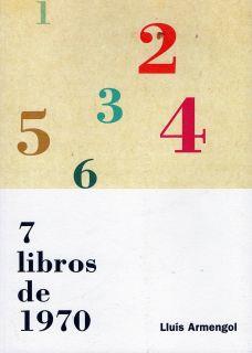 SIETE LIBROS DE 1970 | 9788461706358 | ARMENGOL ROMERO, LUIS
