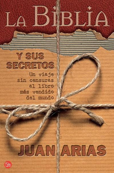 LA BIBLIA Y SUS SECRETOS (BOLSILLO) | 9788466369787 | ARIAS, JUAN