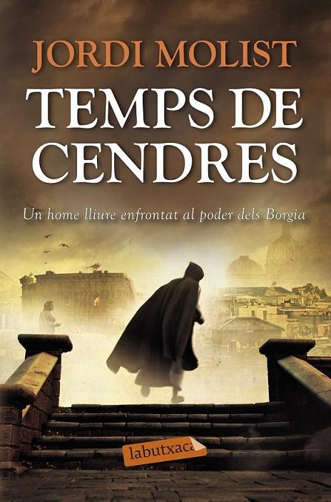 TEMPS DE CENDRES | 9788499308814 | JORGE MOLIST