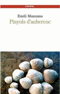 PINYOLS D'AUBERCOC | 9788488839213 | MANZANO I MULET, EMILI