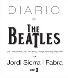 DIARIO DE THE BEATLES | 9788441432079 | SIERRA I FABRA, JORDI