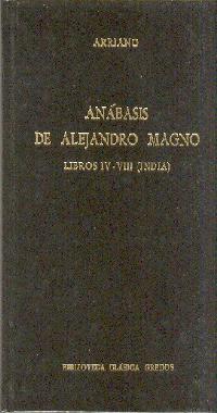 050. ANÁBASIS DE ALEJANDRO MAGNO. LIBROS IV - VIII (INDIA) | 9788424903060 | ARRIANO, FLAVIO