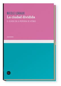 LA CIUDAD DIVIDIDA | 9788496859432 | LORAUX, NICOLE