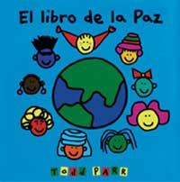 EL LIBRO DE LA PAZ | 9788484882091 | PARR, TODD