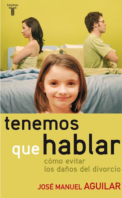 TENEMOS QUE HABLAR | 9788430606641 | AGUILAR, J. M.