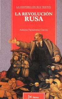 LA REVOLUCI—N RUSA | 9788470902284 | FERNÁNDEZ GARCÍA, ANTONIO