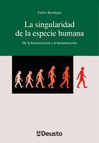 LA SINGULARIDAD DE LA ESPECIE HUMANA | 9788498302868 | BEORLEGUI RODRÍGUEZ, CARLOS