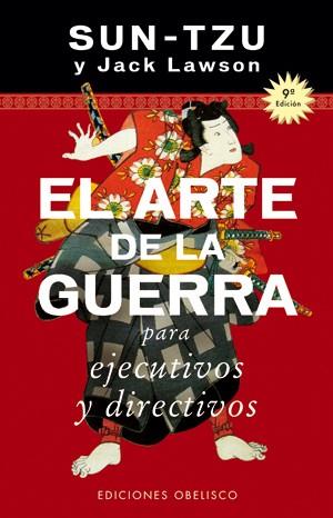 ARTE DE LA GUERRA PARA EJECUTIVOS Y DIRECTIVO | 9788497770606 | LAWSON, JACK