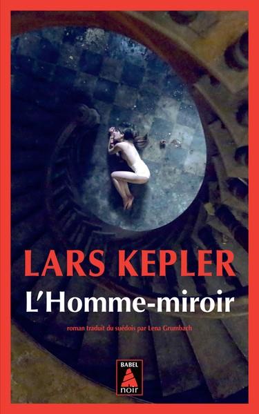 L'HOMME-MIROIR | 9782330185169 | KEPLER, LARS