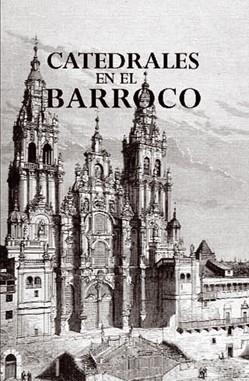 CATEDRALES DEL BARROCO | 9788495537546 | DÍAZ MUÑOZ, MARÍA DEL PILAR