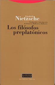 LOS FILÓSOFOS PREPLATÓNICOS | 9788481645910 | NIETZSCHE, FRIEDRICH