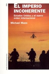 EL IMPERIO INCOHERENTE | 9788449316272 | MICHAEL MANN