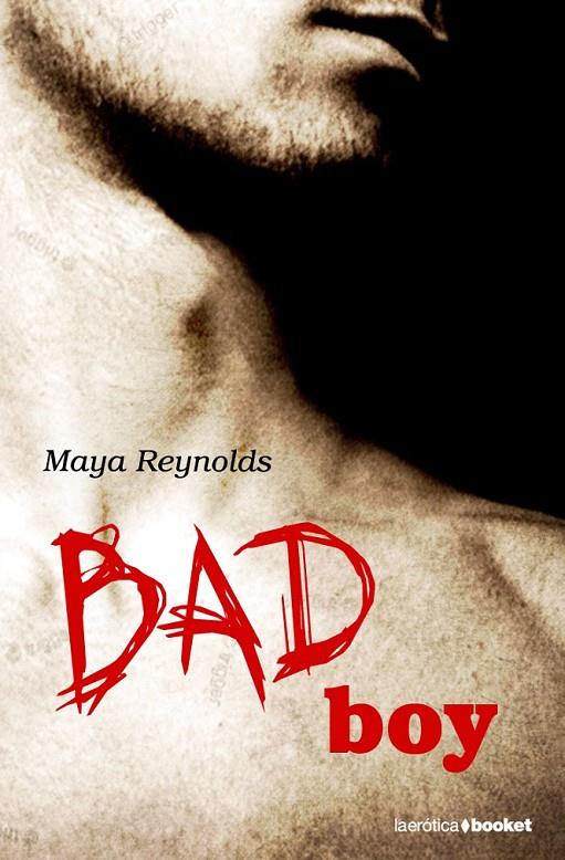 BAD BOY | 9788408087755 | MAYA REYNOLDS