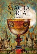 LA MAGIA DEL GRIAL | 9788420551968 | HOHLBEIN, WOLFGANG/HOHLBEIN, HEIKE