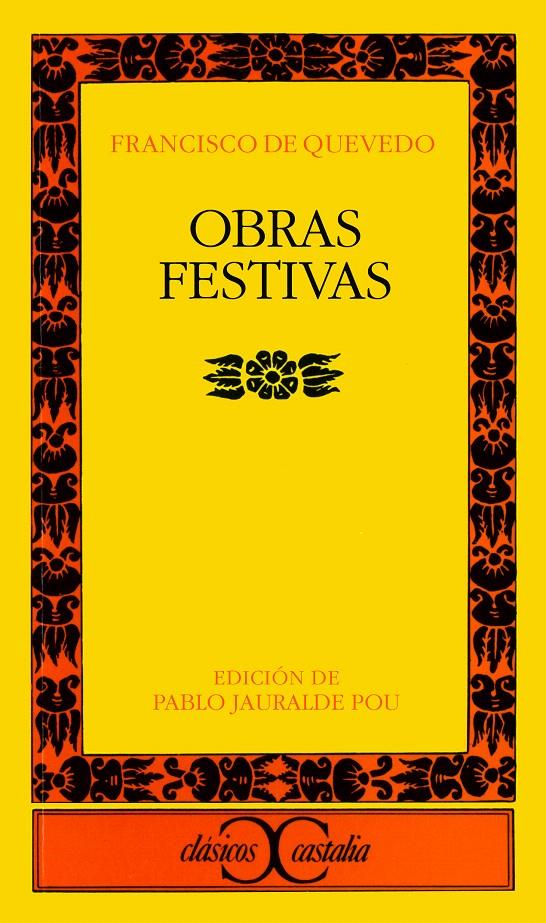 OBRAS FESTIVAS | 9788470393822 | QUEVEDO, FRANCISCO DE