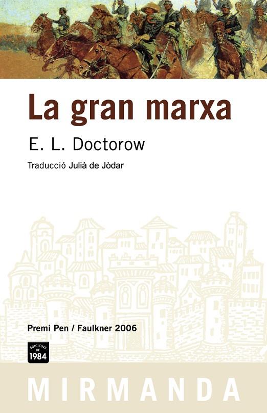 LA GRAN MARXA | 9788496061934 | DOCTOROW, E. L.