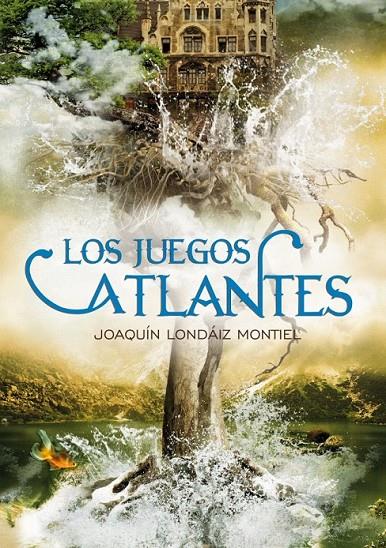 CRÓNICAS DE LA ATLÁNTIDA 2. LOS JUEGOS ATLANTES | 9788484417187 | LONDAIZ MONTIEL,JOAQUIN