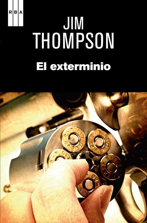 EL EXTERMINIO | 9788490067703 | THOMPSON , JIM