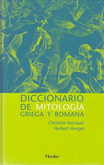 DICCIONARIO DE MITOLOGÍA GRIEGA Y ROMANA | 9788425424182 | HARRAUER, CHRISTINE/HUNGER, HERBERT
