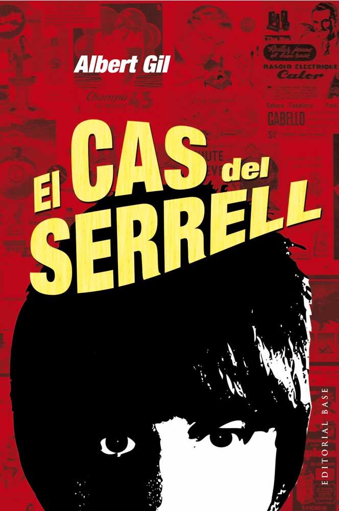 EL CAS DEL SERRELL | 9788415267898 | GIL GINER, ALBERT
