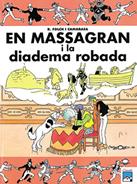 EN MASSAGRAN I LA DIADEMA ROBADA | 9788421813171 | FOLCH I CAMARASA, RAMON