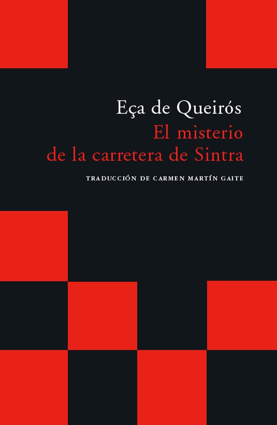 EL MISTERIO DE LA CARRETERA DE SINTRA | 9788493065775 | DE QUEIRÓS, EÇA
