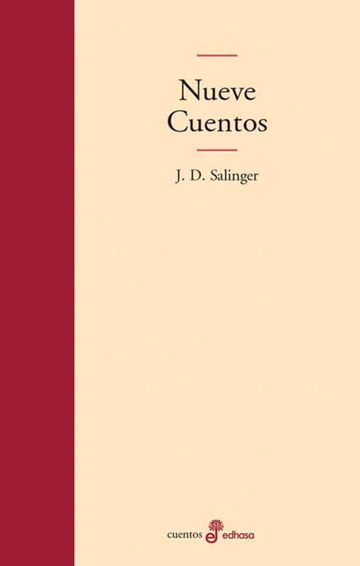 NUEVE CUENTOS | 9788435009010 | SALINGER, JEROME D.