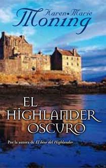 EL HIGHLANDER OSCURO | 9788498723458 | MONING, KAREN MARIE
