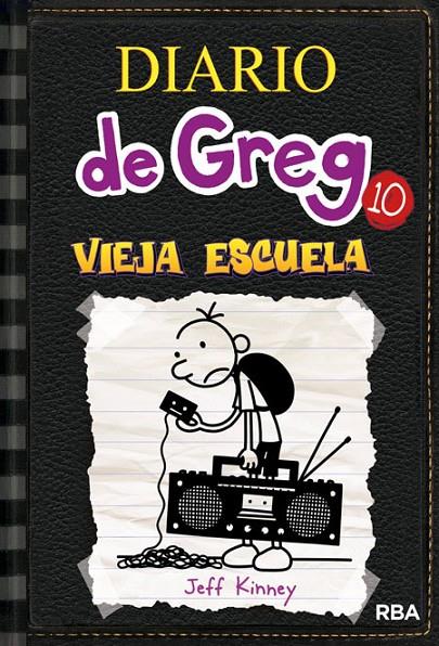 DIARIO DE GREG 10 VIEJA ESCUELA | 9788427209442 | JEFF KINNEY