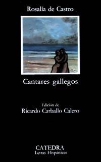 CANTARES GALLEGOS | 9788437600307 | CASTRO, ROSALÍA DE